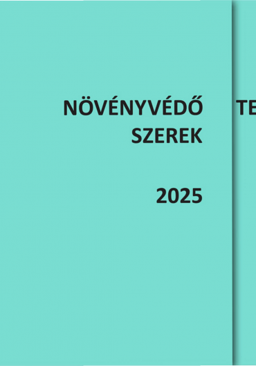 Növényvédő szerek és Termésnövelő anyagok 2025