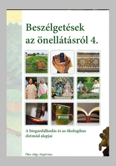 Beszélgetések az önellátásról 4.